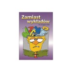 Zamiast wykładów